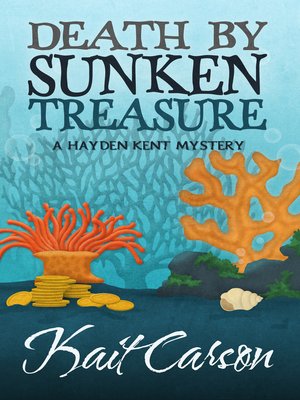 cover image of Death By Sunken Treasure